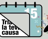 El Tria la teva Causa arriba als 15 anys